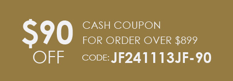 $90 OFF Cash Coupon For Order Over $899