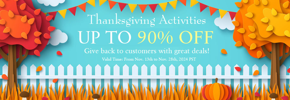 Thanksgiving Activities UP TO 90% OFF Give back to customers with great deals!